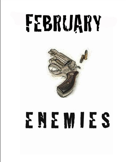 Enemies - Coming in February Enemies - Coming in February Enemies - Coming in February Enemies - Coming in February